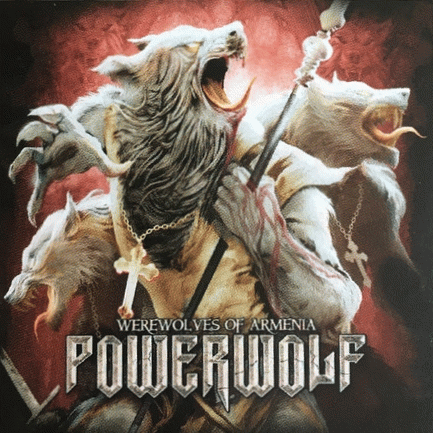 Powerwolf : Werewolves of Armenia